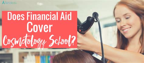 does financial aid cover cosmetology school